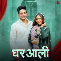 Ghar Aali Diler Kharkiya, Swara Verma MP3 Song, Ghar Aali Album