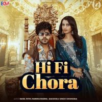 Hi Fi Chora Rahul Puthi, Manisha Sharma MP3 Song, Hi Fi Album