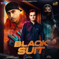 Black Suit Manpreet Sandhu MP3 Song, Black Suit Album
