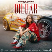 Dilbar Sunanda Sharma MP3 Song, Dilbar Album