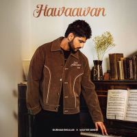 Hawaawan Gurnam Bhullar MP3 Song, Hawaawan Album