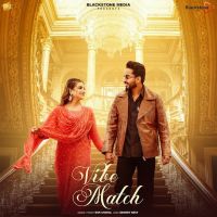 Vibe Match Gur Chahal MP3 Song, Vibe Match Album