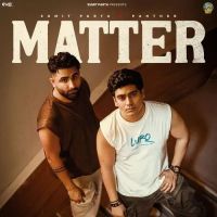 Matter Sumit Parta MP3 Song, Matter Album