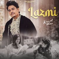 Lazmi Kamal Khan MP3 Song, Lazmi Album