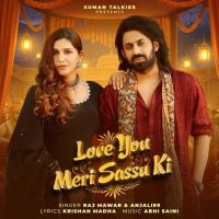 Love You Meri Saasu Ki Raj Mawar, Anjali 99 MP3 Song, Love You Meri Saasu Ki Album