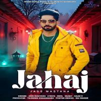 Jahaj Jass Mastana MP3 Song, Jahaj Album