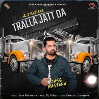 Tralla jatt da Jass Mastana MP3 Song, Tralla jatt da Album