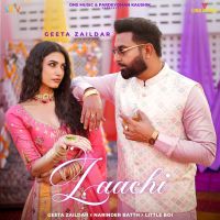 Laachi Geeta Zaildar MP3 Song, Laachi Album