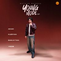 Vigde Satkar Sandhu MP3 Song, Young Mode Album