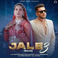 Jale 3 (Balma) Shiva Choudhary, Sapna Choudhary MP3 Song, Jale 3 (Balma) Album