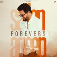 Download Forevers - EP Sajjan Adeeb full mp3 album