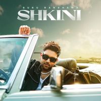 SHKINI Guru Randhawa MP3 Song, SHKINI Album