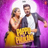 Pappu Ki Phukani Harjeet Deewana MP3 Song, Pappu Ki Phukani Album