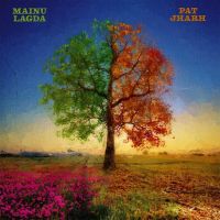 Mainu Lagda Armaan Gill, Arnaaz Gill MP3 Song, Mainu Lagda Album