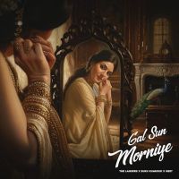 Gal Sun Morniye The Landers MP3 Song, Gal Sun Morniye Album