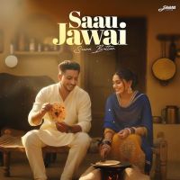 Saau Jawai Seera Buttar MP3 Song, Saau Jawai Album