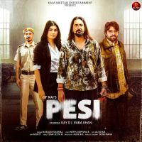 Pesi Masoom Sharma MP3 Song, Pesi Album
