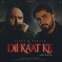 Dil Kaat Ke B Praak MP3 Song, Dil Kaat Ke Album