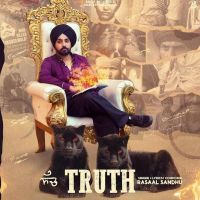 TRUTH Rasaal Sandhu MP3 Song, TRUTH Album