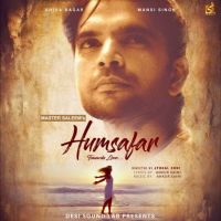 Humsafar Master Saleem MP3 Song, Humsafar Album