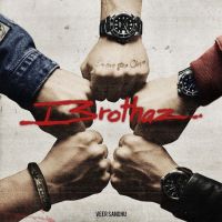Brothaz Veer Sandhu MP3 Song, Brothaz Album