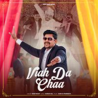Viah da Chaa Deep Romy MP3 Song, Viah da Chaa Album