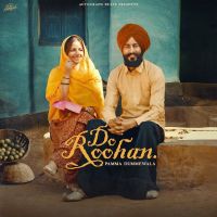 DO ROOHAN Pamma Dumewal MP3 Song, DO ROOHAN Album