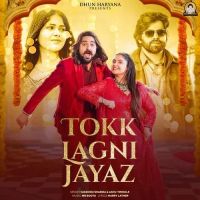 Tokk Lagni Jayaz Masoom Sharma, Ashu Twinkle MP3 Song, Tokk Lagni Jayaz Album
