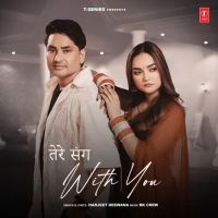 Tere Sang (With You) Harjeet Deewana, RK Crew MP3 Song, Tere Sang (With You) Album
