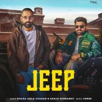 Jeep Khasa Aala Chahar MP3 Song, Jeep Album