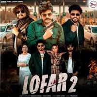 Lofar 2 Masoom Sharma, Swara Verma MP3 Song, Lofar 2 Album