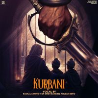 KURBANI Rasaal Sandhu MP3 Song, KURBANI Album