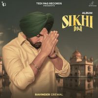 Download SIKHI - EP Ravinder Grewal full mp3 album