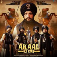 Akaal Ki Fauj Dhadi Jatha Gurpreet Singh Landran Wale MP3 Song, Akaal Ki Fauj Album