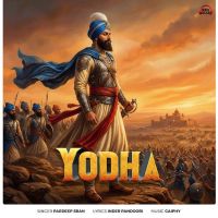 Yodha Pardeep Sran MP3 Song, Yodha Album