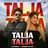 Talja Talja Chairmxn MP3 Song, Talja Talja Album