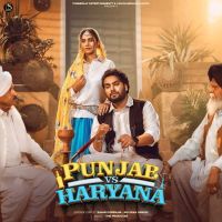 Punjab Vs Haryana Simar Doraha MP3 Song, Punjab Vs Haryana Album