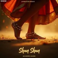 Shan Shan Jaz Sandhu MP3 Song, Shan Shan Album