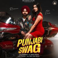 Punjabi Swag Ramnaa MP3 Song, Punjabi Swag Album